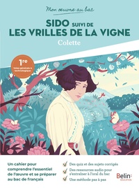 Picture of Mon oeuvre au bac - Colette, Sido, suivi de Les Vrilles de la vigne