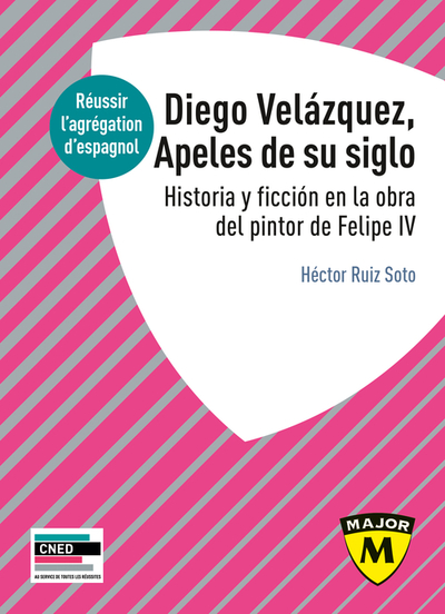 Picture of Agrégation espagnol 2022. Diego Velázquez, Apeles de su siglo
