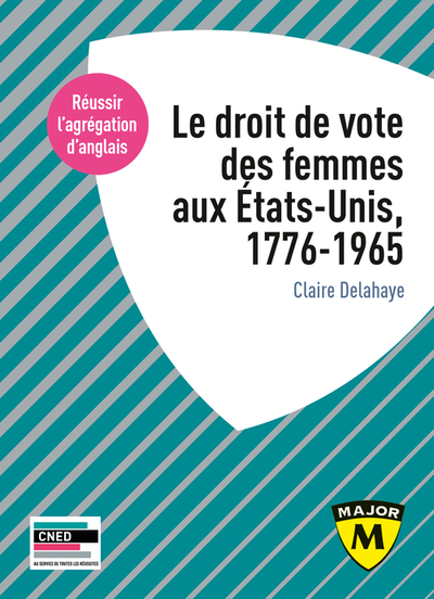 Image de Agrégation anglais 2022. Le droit de vote des femmes aux États-Unis, 1776-1965