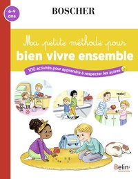 Picture of Ma petite méthode pour bien vivre ensemble