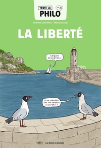 Image de Toute la philo en BD - La liberté