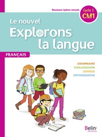 Picture of Le nouvel Explorons la langue CM1 – Manuel élève 2020