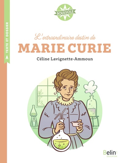 Picture of L'extraordinaire destin de Marie Curie