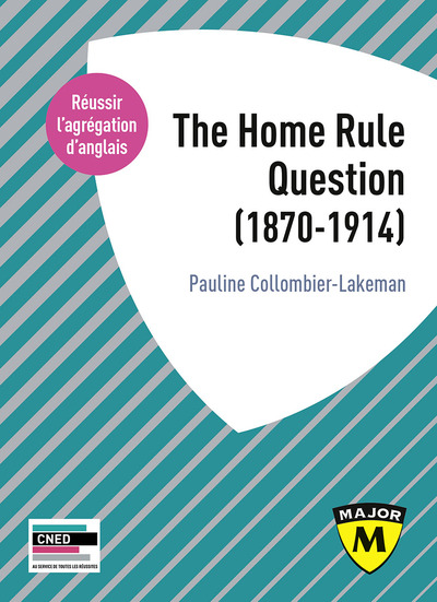 Image de Agrégation anglais 2020. The Home Rule question (1870-1914)