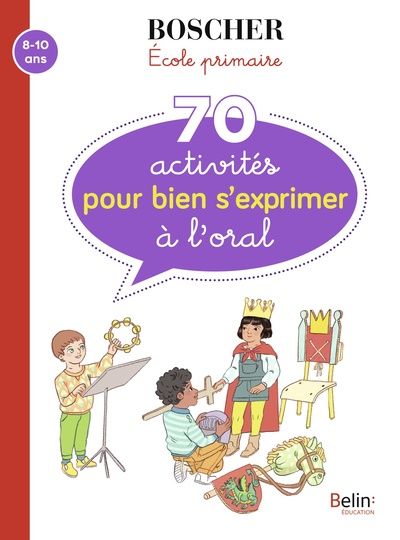 Picture of 70 activités pour bien s'exprimer à l'oral