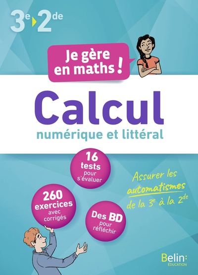 Image de Je gère en maths ! Calcul numérique et littéral