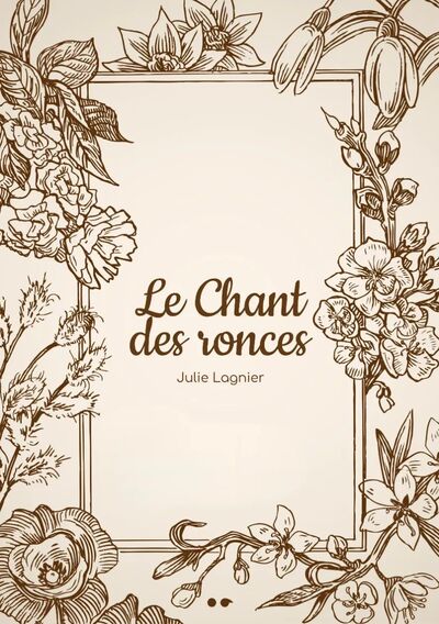 Picture of LE CHANT DES RONCES