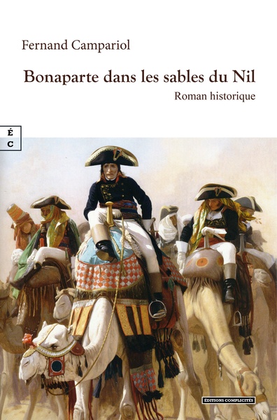 Picture of BONAPARTE DANS LES SABLES DU NIL