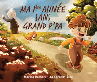Picture of MA 1ERE ANNEE SANS GRAND P'PA.