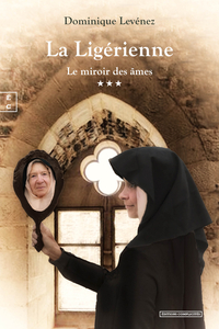 Picture of LA LIGERIENE : LE MIROIR DES AMES
