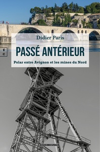 Picture of PASSE ANTERIEUR : POLAR ENTRE AVIGNON ET LES MINES DU NORD