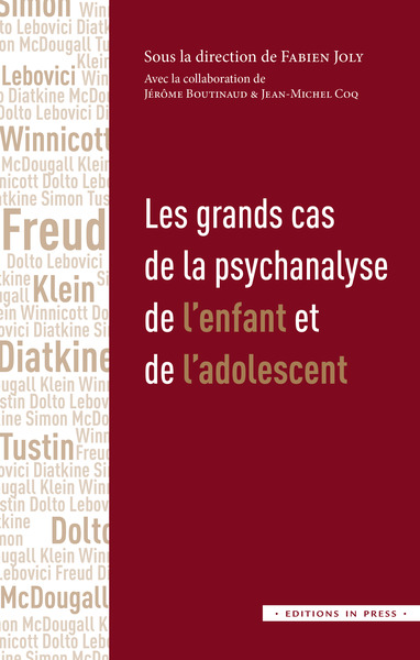 Picture of Les grands cas de la psychanalyse de l'enfant et de l'adolescent
