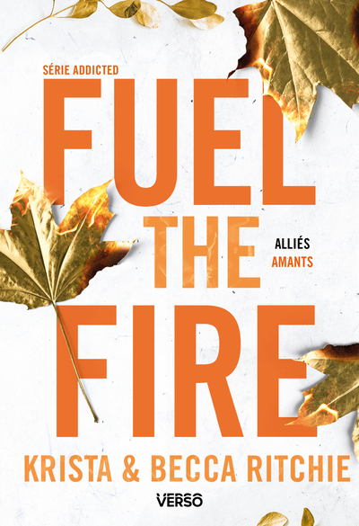 Image de Fuel the Fire - T.8