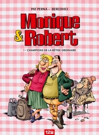 Picture of Monique & Robert - Tome 01