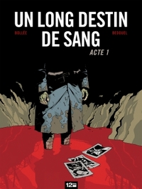 Image de Un Long Destin de sang - Tome 01