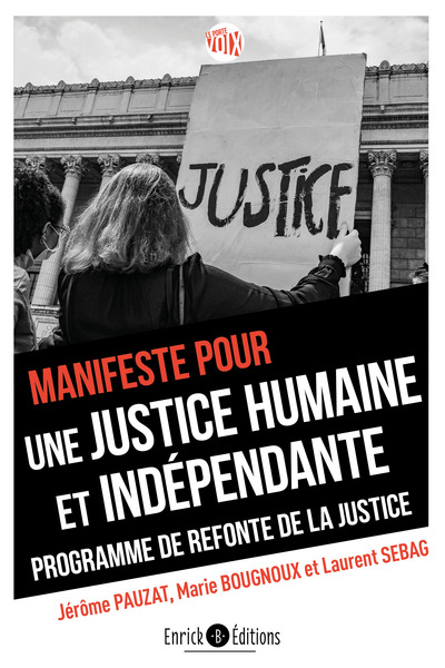 Image de Manifeste pour une justice humaine et indépendante