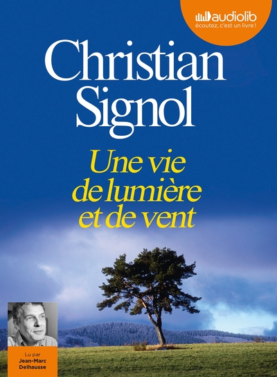 Image de Une vie de lumière et de vent