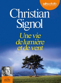 Image de Une vie de lumière et de vent