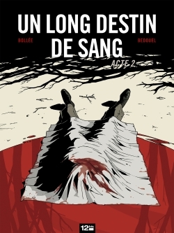 Image de Un Long Destin de sang - Tome 02