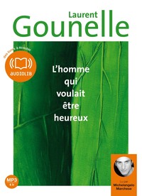 Picture of L'homme qui voulait être heureux