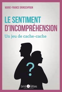 Image de Le sentiment d'incompréhension