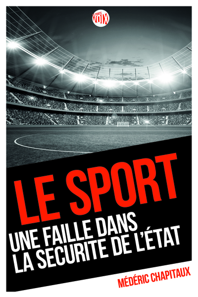 Picture of Le sport, une faille dans la sécurité de l'état