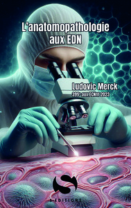 Image de L'anatomopathologie aux EDN
