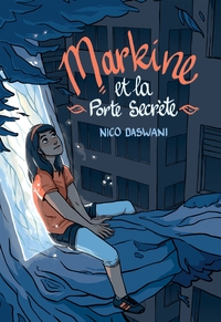 Picture of Markine et la Porte Secrète