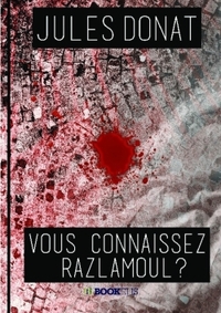 Image de Vous connaissez Razlamoul ?