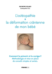 Image de L'ostéopathie et la déformation crânienne de mon bébé