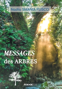 Image de MESSAGES DES ARBRES