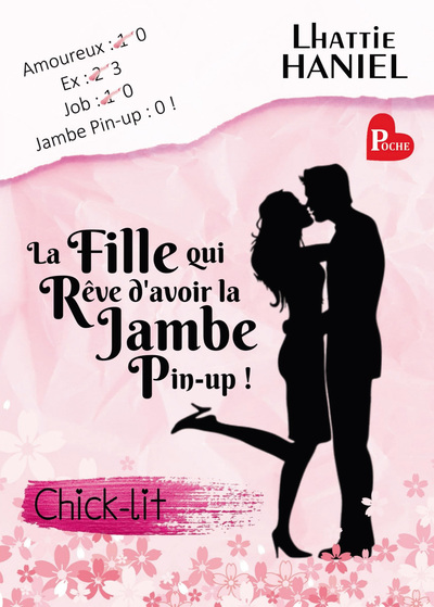 Picture of La fille qui rêve d'avoir la jambe pin-up !: La meilleure Chick-lit de l année !