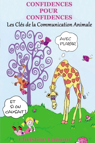 Image de Confidences pour Confidences - Les clés de la communication animale