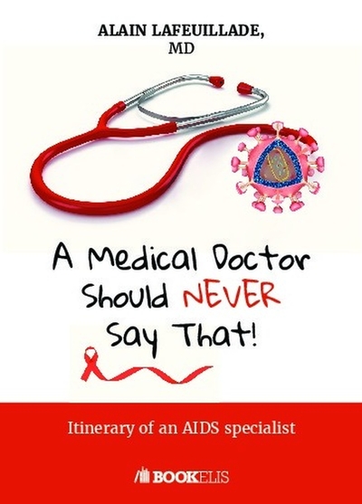 Image de A Medical Doctor Should Never Say That...