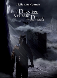 Image de La Quête : La Dernière Guerre des Dieux, tome 2