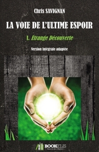 Picture of LA VOIE DE L'ULTIME ESPOIR