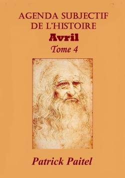 Picture of Agenda Subjectif de l'Histoire Tome 4 AVRIL