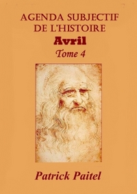 Picture of Agenda Subjectif de l'Histoire Tome 4 AVRIL