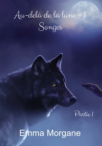 Image de Au-delà de la lune - 1 : Songes