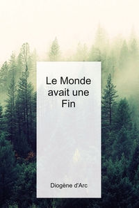 Image de Le Monde avait une Fin