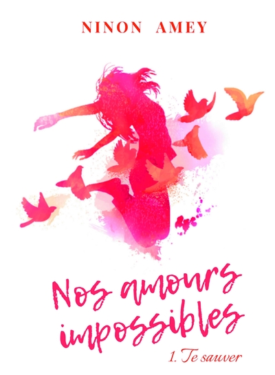 Picture of Nos amours impossibles