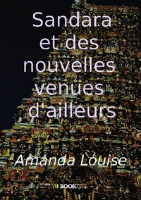 Picture of Sandarana et des nouvelles venues d'ailleurs