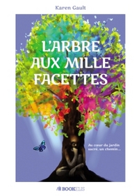 Picture of L'Arbre aux mille facettes
