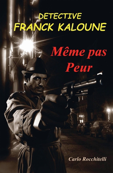 Picture of DÉTECTIVE FRANCK KALOUNE