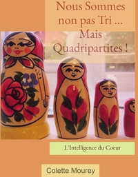 Picture of Nous Sommes non pas Tri ... Mais Quadripartites !