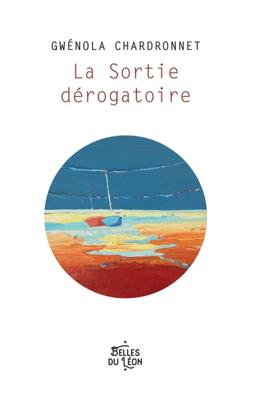Picture of La sortie dérogatoire