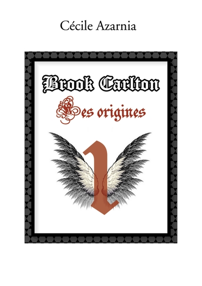 Picture of Brook Carlton : Les origines