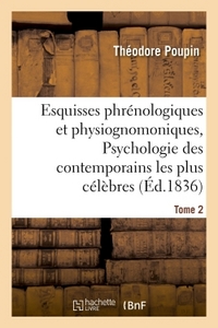 Picture of Esquisses phrénologiques et physiognomoniques. Tome 2