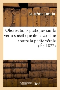 Image de Observations pratiques sur la vertu spécifique de la vaccine contre la petite vérole