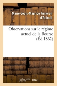 Image de Observations sur le régime actuel de la Bourse
